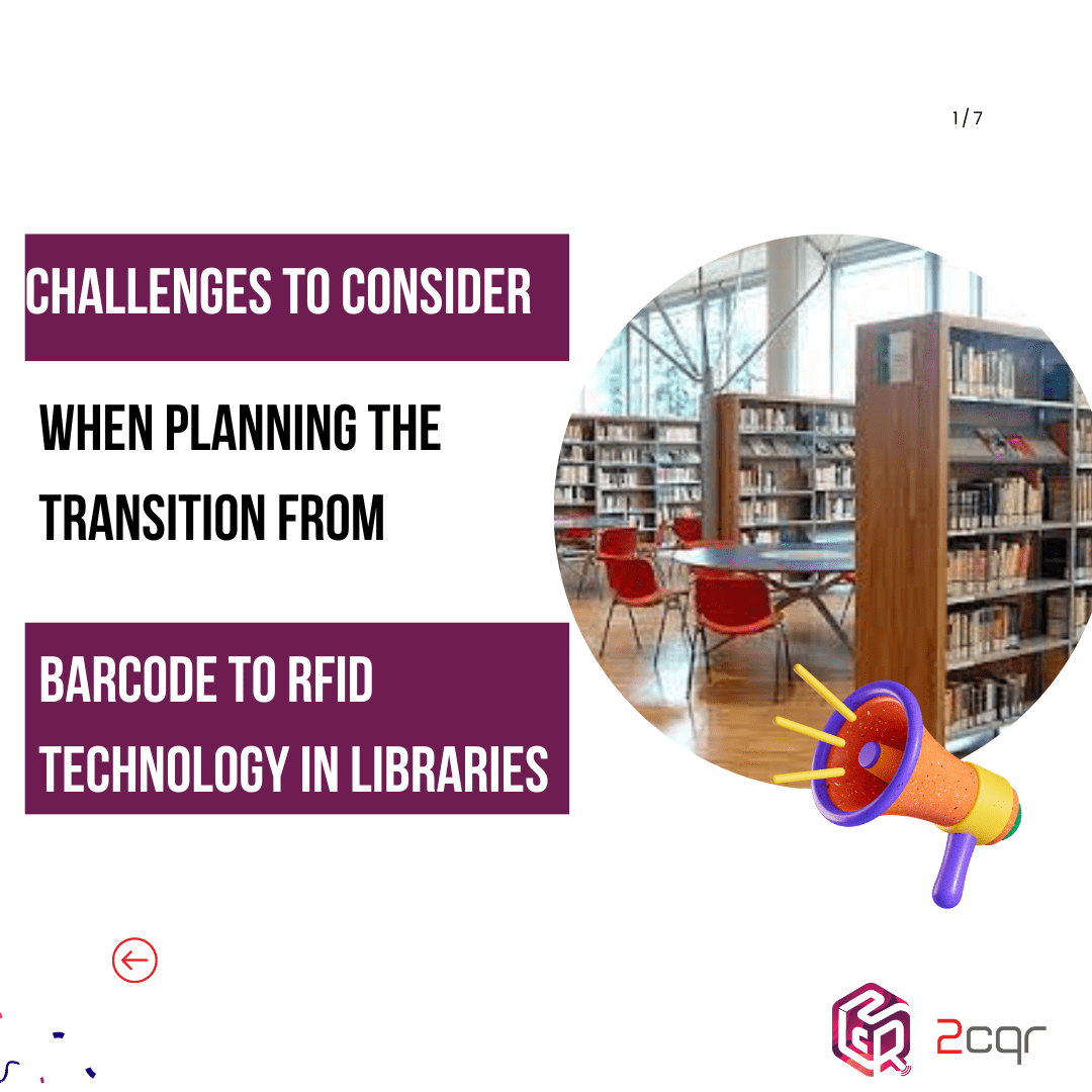 transition from Barcode to RFID technology in libraries