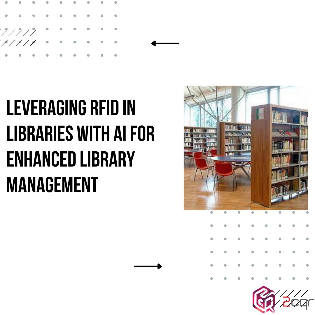 Leveraging RFID in libraries with AI