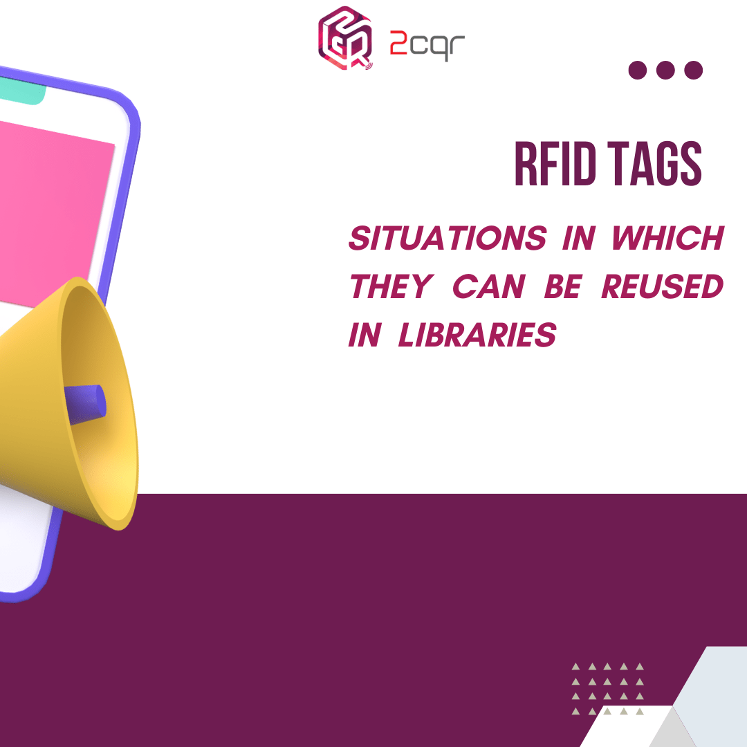Situations in Which RFID Tags Can be Reused in Libraries