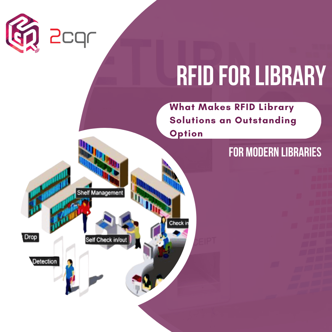 What Makes RFID Library Solutions an Outstanding Option for Modern Libraries