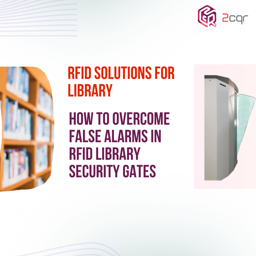 How to Overcome False Alarms in RFID Library Security Gates