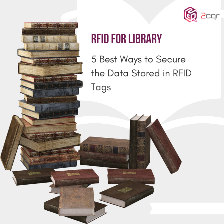 RFID for Library: 5 Best Ways to Secure the Data Stored in RFID Tags  
